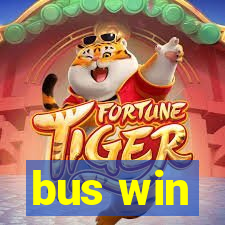 bus win